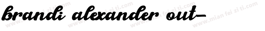 brandi alexander out字体转换